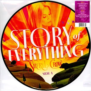 Sheryl Crow - Story Of Everthing Picture Disc