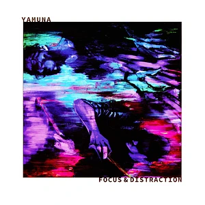 Yamuna - Focus & Distraction