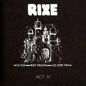 Rixe - Act Iv