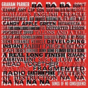 Graham Parker and The Figgs - Songs Of No Consequence