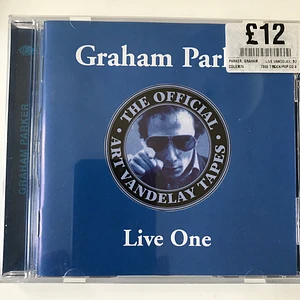 Graham Parker - The Official Art Vandelay Tapes - Live One