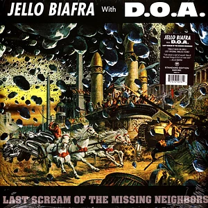 Jello Biafra With D.O.A. - Last Scream Of The Missing Neighbors Black Vinyl Edition