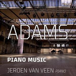 Jeroen Van Veen - Adams:Piano Music