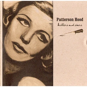 Patterson Hood - Killers And Stars