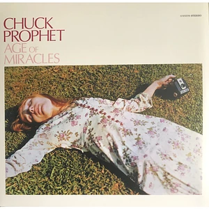 Chuck Prophet - Age Of Miracles