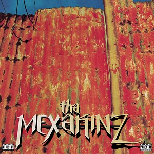 Tha Mexakinz - Tha Mexakinz