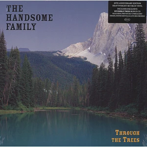 The Handsome Family - Through The Trees 20th Anniversary Edition