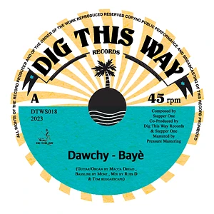 Dawchy - Bayè / Russ D In Front Room Studio