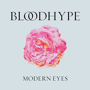 Bloodhype - Modern Eyes