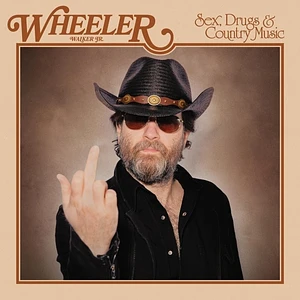 Wheeler Jr. Walker - Sex, Drugs & Country Music