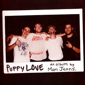Mom Jeans. - Puppy Love