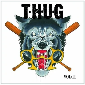 T.H.U.G. - Vol: 2