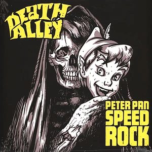 Peter Pan Speedrock Death Alley - Peter Pan Speedrock / Death Alley