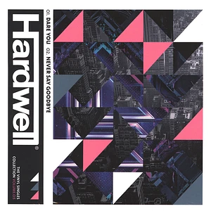 Hardwell - Volume 3: Dare You / Never Say Goodbye