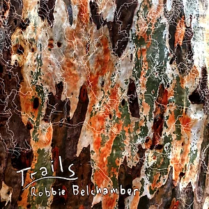 Robbie Belchamber - Trails
