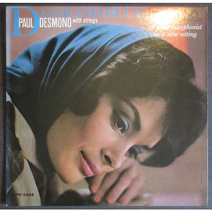 Paul Desmond With Strings - Desmond Blue