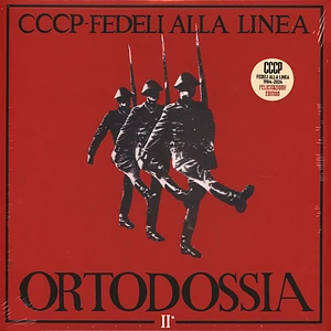 CCCP - Fedeli Alla Linea - Ortodossia II