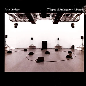 Arto Lindsay - 7 Types Of Ambiguity - A Parade