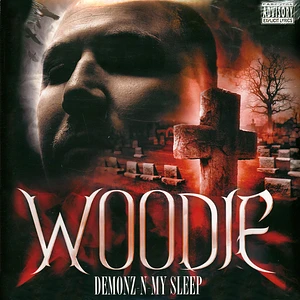 Woodie - Demonz -N- My Sleep