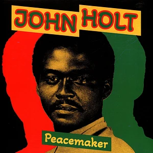 John Holt - Peace Maker