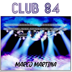 Marco Martina - Club 84