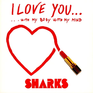 Sharks - I Love You..
