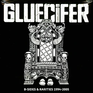 Gluecifer - B-Sides & Rarities Silver Vinyl Edition
