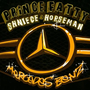 Prince Fatty - Mercedes Benz