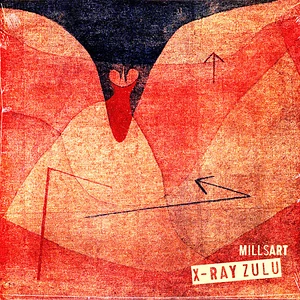 Millsart - X-Ray Zulu
