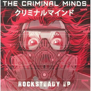 The Criminal Minds - The Rocksteady EP