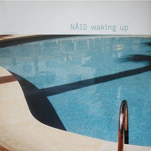 Nåid - Waking Up