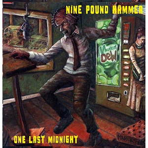 Nine Pound Hammer - One Last Midnight