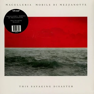 Macelleria Mobile Di Mezzanotte - This Savaging Disaster