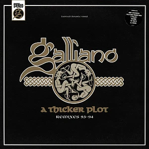 Galliano - A Thicker Plot - Remixes 93-94