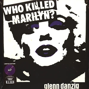 Glenn Danzig - Who Killed Marilyn