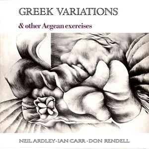 Neil Ardley, Ian Carr, Don Rendell - Greek Variations