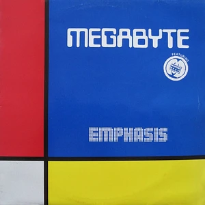 Megabyte Featuring Masterbeats - Emphasis