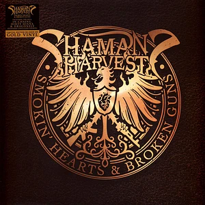 Shaman's Harvest - Smokin' Hearts And Broken Guns Gold Vinyl Edition