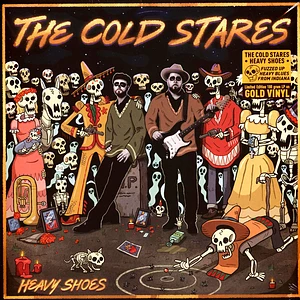 The Cold Stares - Heavy Shoes Limited Gold Vinyl