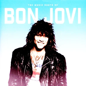 Bon Jovi - The Music Roots Of Bon Jovi White Vinyl Edition