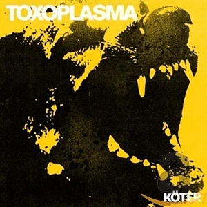Toxoplasma - Köter Reissue Colored Vinyl