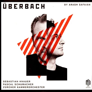 Knauer / Schumacher / Zürcher Kammerorchester - Überbach
