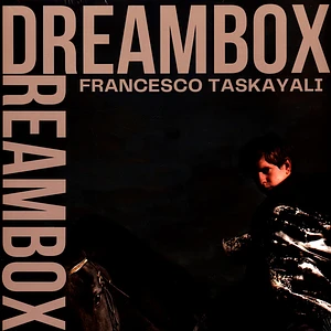 Francesco Taskayali - Dreambox