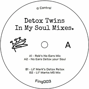 Detox Twins - In My Soul Remixes
