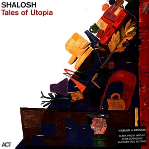 Shalosh - Tales Of Utopia Black Vinyl Edition