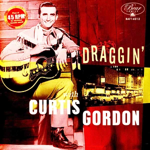 Curtis Gordon - Draggin' With Curtis Gordon