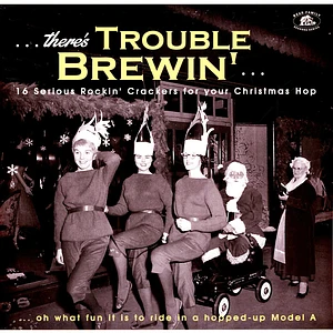 V.A. - There's Trouble Brewin'-16 Serious Rockin' Crack