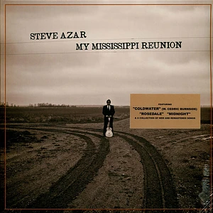 Steve Azar - My Mississippi Reunion