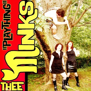 Thee Minks - Plaything