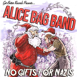 Alice Bag - No Gifts For Nazi's